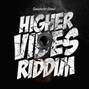 conselecta - Conselecta - Higher Vibes Riddim