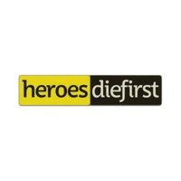 heroesdiefirst