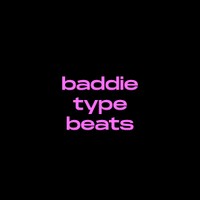 baddietypebeats