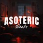 Asoteric - TONIGHT