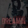 drobydapound - Dreamin