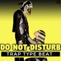 Dominican Trap Beats - Offset x Cardi B Type Beat | DO NOT DISTURB