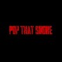 Sean Jaye Ona Trak - Pop That Smoke