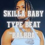 Dre Allen - Skilla Baby Type Beat "Balboa"