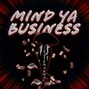 RainManMac - Mind Ya Business