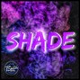 tsketchbeats - SHADE - Prod @tsketchbeats C#m_135Bpm