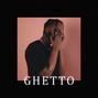 youngamarxk - Ghetto