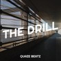 DJQuazeBeatz - "THE DRILL" TRAP TYPE BEAT PROD. BY QUAZE BEATZ MP3