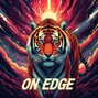 xawxo - On Edge