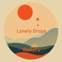 WallyCo - Lonely Drop