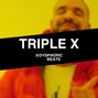 Dysphoric Beats - Triple X (Prod. Dysphoric)