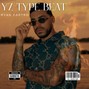danneyh.official - BEAT YZ TYPE RYAN CASTRO