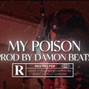 Damon - My Poison