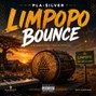 Pla-$ilver - Limpopo Bounce