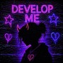 Pla-$ilver - Develop Me