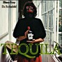 IllianaRoxyDeRothschild  - TEQUILA 