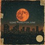 JD 77 - SOMETHING FOR JUNE | Larry June, Jake One, Underground Hip Hop, Alchemist