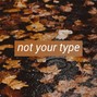Subawax - Not Your Type