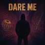 Dr. A - Dare me