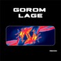 Rishhh - Gorom Lage