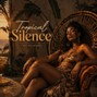Isley Beatz - Tropical Silence | hit Afrobeat 99BPM 