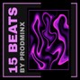 prod. minx - MINX JULY BEATPACK [15 BEATS FOR $15] 2025