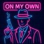 Trap Deity - ON MY OWN