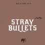 nolimitquayyy - stray bullets
