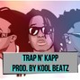 xCLUSV BEATZ - Trap N' Kapp