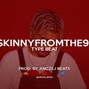 Anczej Beats - Skinnyfromthe9 Type Beat Prod.Anczej Beats