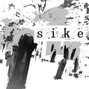 Sike - Three