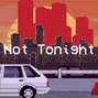 BlakKat206 - Not Tonight (132 BPM)