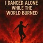 GucciKnuckles - I Danced Alone While the World Burned