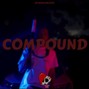JUVENILE MUZIK - COMPOUND