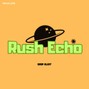 MeloK_X48 - Rush Echo