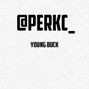 perkc - YOUNG BUCK