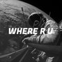 PHONY GAME - WHERE R U