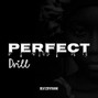 beatzbyfrank - Perfect Drill (Instrumental)