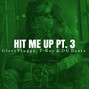 GloryPluggz - Hmu Pt.3 ｜Prod. @GloryPluggz, @T-Roy & @1DGBeats