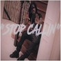 Dizme on tha Track - Stop Callin