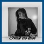 BoyLacar - Trust no thot