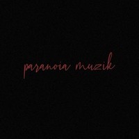 ParanoiaMuzik