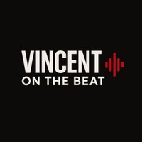 VINCENT ON THE BEAT