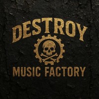 DESTROY MUSIC