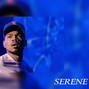 Lil T - SERENE