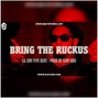 CXMO - Bring The Ruckus - Lil Jon TB
