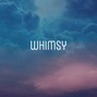 Whimsy - Everybody Changes