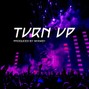 Whimsy - Turn Up
