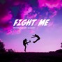 Whimsy - Fight Me