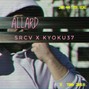 SRCV - ALLARD - SRCV x KYOKU37
